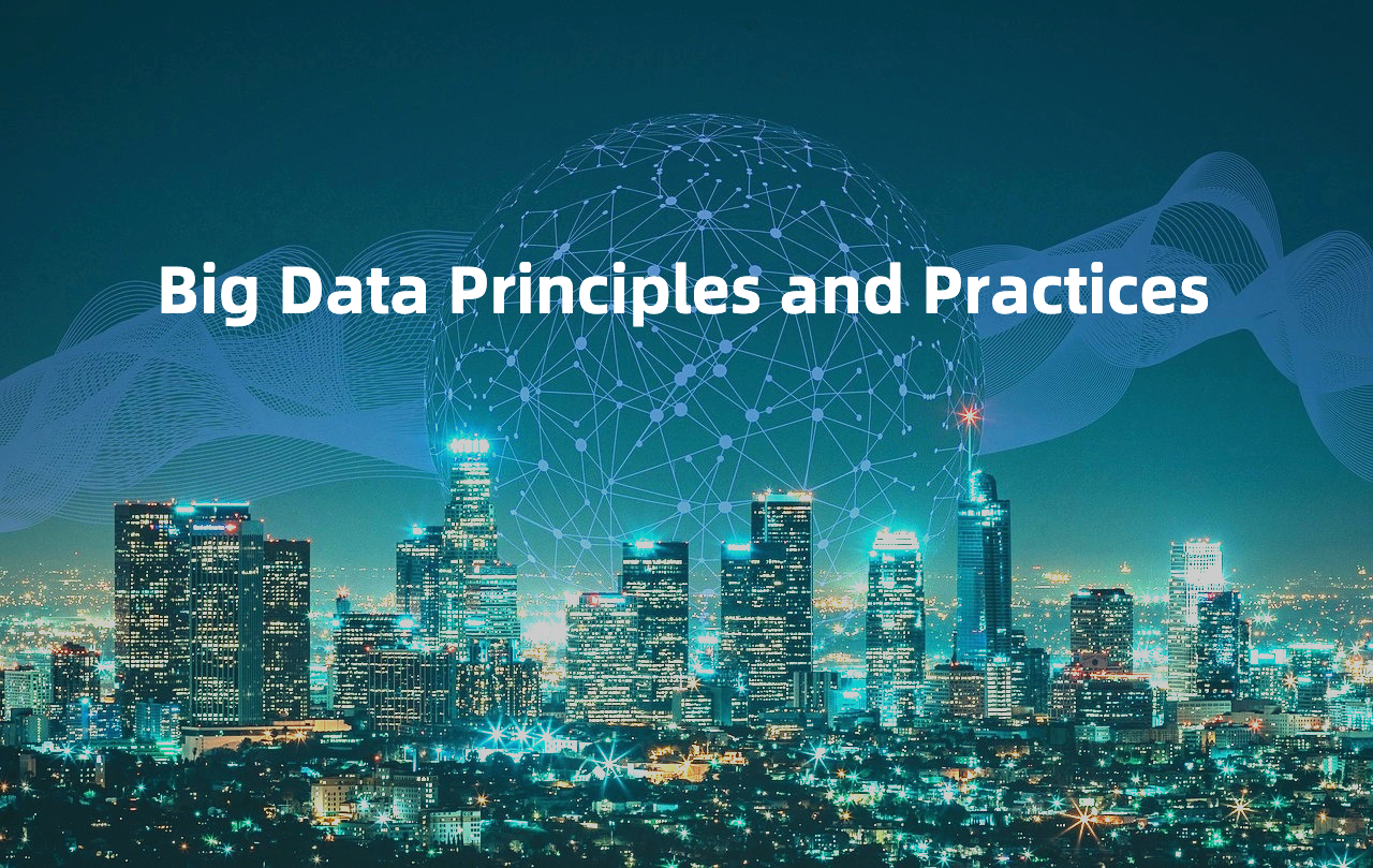 Big Data Principles and Practices1